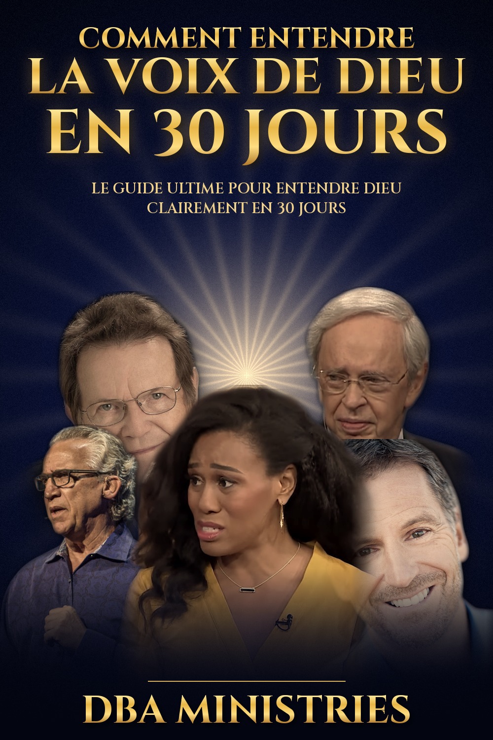 Comment entendre la voix de Dieu en 30 jours