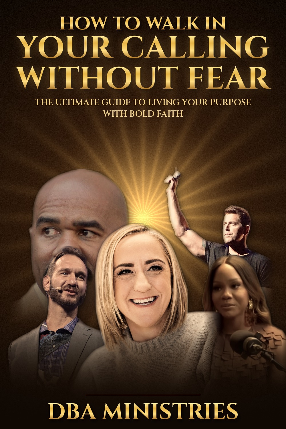 How to Walk in Your Calling Without Fear